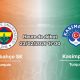 Fenerbahçe – Kasımpaşa