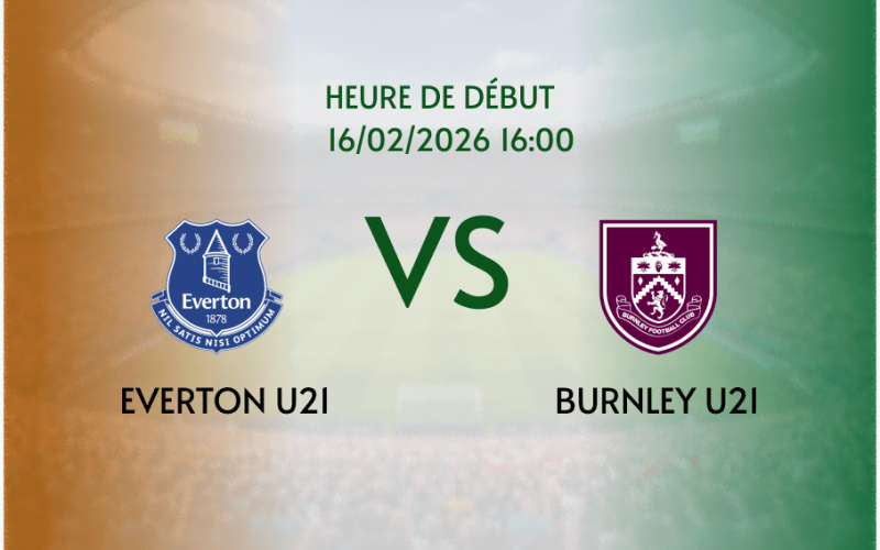 Pronostic Everton U21 - Burnley U21: les Toffees pour confirmer