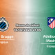 Pronostic Club Brugge - Atletico Madrid: duel serré en C1