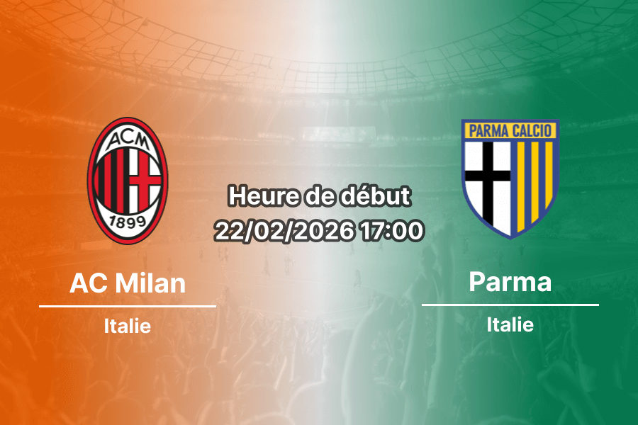 Pronostic AC Milan – Parma | Serie A, J26 (22/02/2026) : San Siro en fête ou résistance croisée des Ducali ?