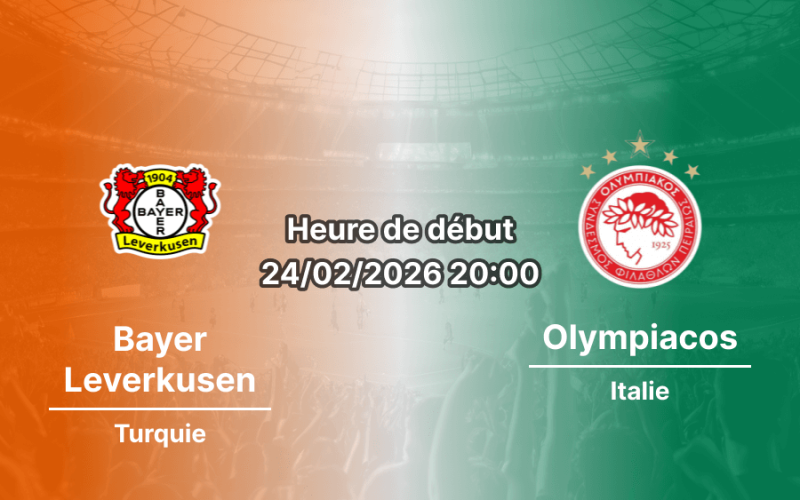 Pronostic Bayer Leverkusen – Olympiacos | UEFA Champions League, Barrage retour (24/02/2026) : Schick et la BayArena pour sceller la qualification