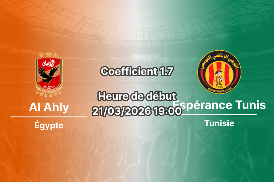 Pronostic Al Ahly – Espérance Tunis