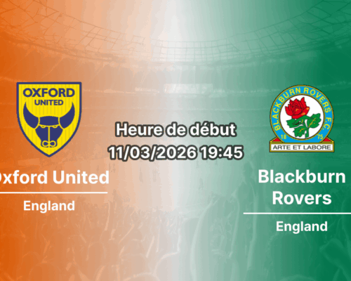 Pronostic Oxford United – Blackburn Rovers