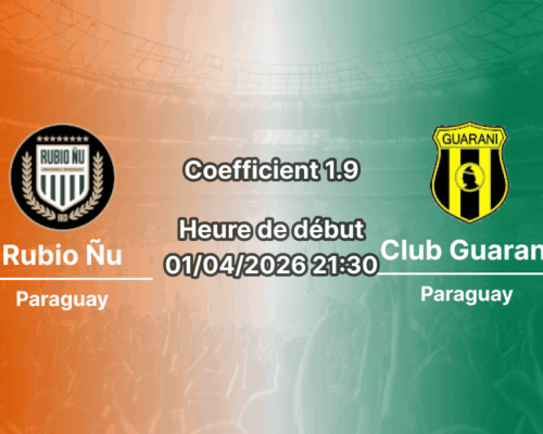 Pronostic Rubio Ñu – Club Guaraní