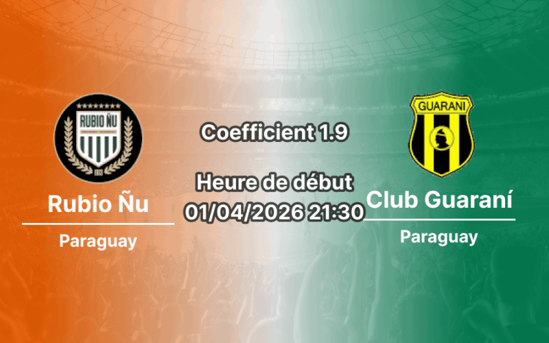 Pronostic Rubio Ñu – Club Guaraní