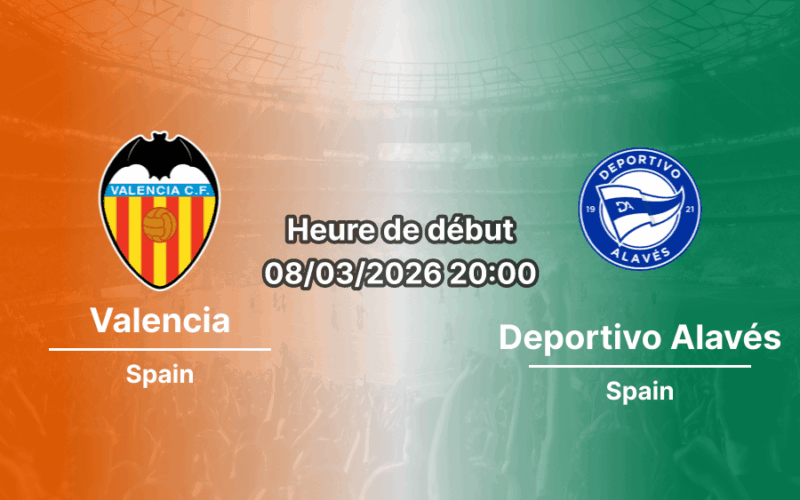 Pronostic Valencia – Alavés