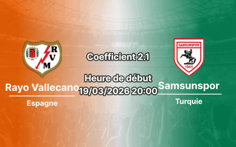 Pronostic Rayo Vallecano – Samsunspor