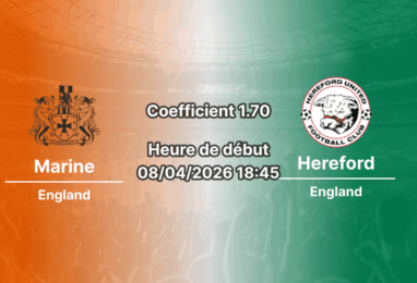 Pronostic Marine – Hereford