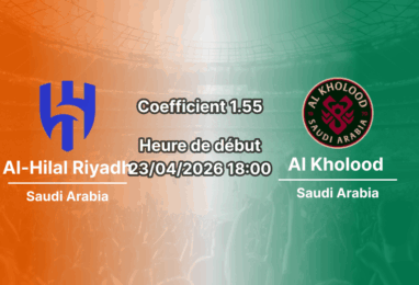Pronostic Al-Hilal Riyadh – Al Kholood 