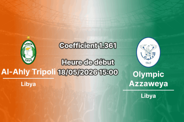 Pronostic Al-Ahly Tripoli Olympic Azzaweya au Tarhunah Stadium, Libyan Premier League playoffs 18 mai 2026