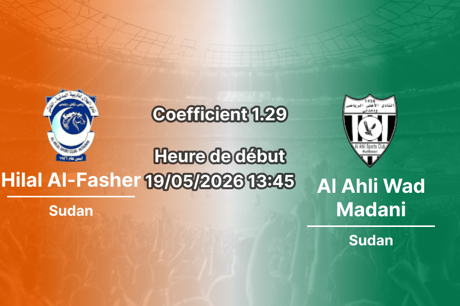 Pronostic Hilal Al-Fasher - Al Ahli Wad Madani