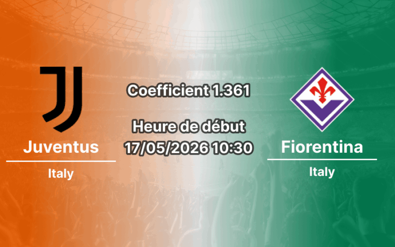Pronostic Juventus Fiorentina à l'Allianz Stadium Turin, Serie A 37e journée 17 mai 2026