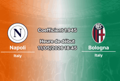 Pronostic Napoli Bologna Serie A journée 36 au Stadio Diego Armando Maradona 11 mai 2026 — analyse cotes 1xBet Côte d'Ivoire