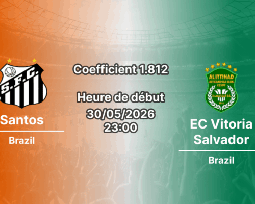 Pronostic Santos Vitoria Salvador à Vila Belmiro São Paulo, Brasileirão Série A Journée 18 30 mai 2026