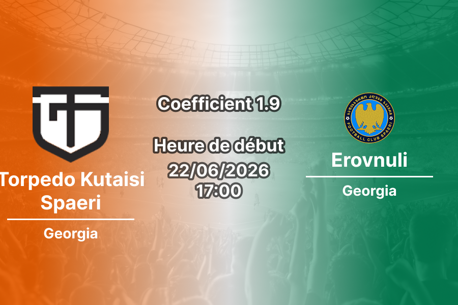 Pronostic Torpedo Kutaisi Spaeri – Ramaz Shengelias Kutaisi, Erovnuli Liga Géorgie, 22 juin 2026