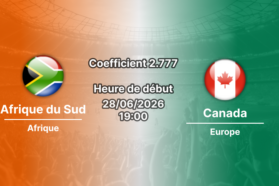 Pronostic Afrique du Sud Canada – SoFi Stadium Los Angeles, 16es de finale Coupe du Monde 2026, 28 juin