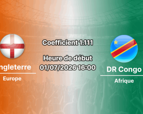 Pronostic Angleterre DR Congo – Mercedes-Benz Stadium Atlanta, 16es de finale Coupe du Monde 2026, 1er juillet