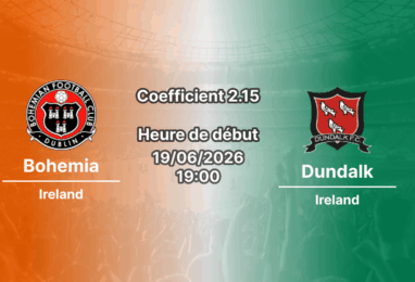 Pronostic Bohemian Dundalk – Dalymount Park Dublin, Ireland Premier Division 19 juin 2026, choc du top 4