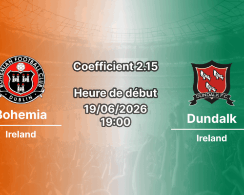 Pronostic Bohemian Dundalk – Dalymount Park Dublin, Ireland Premier Division 19 juin 2026, choc du top 4