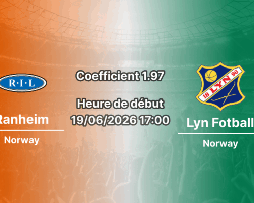 Pronostic Ranheim - Lyn Fotball