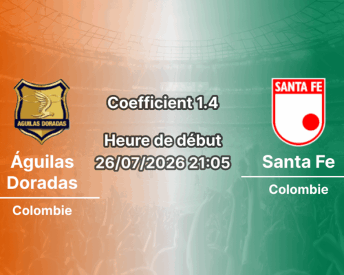 Pronostic Águilas Doradas Santa Fe – Estadio Alberto Grisales Rionegro Colombia, Liga BetPlay Clausura Journée 1, 26 juillet 2026