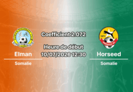 Pronostic Elman Horseed – Mogadishu Stadium, Somalie Premier League, 10 juillet 2026