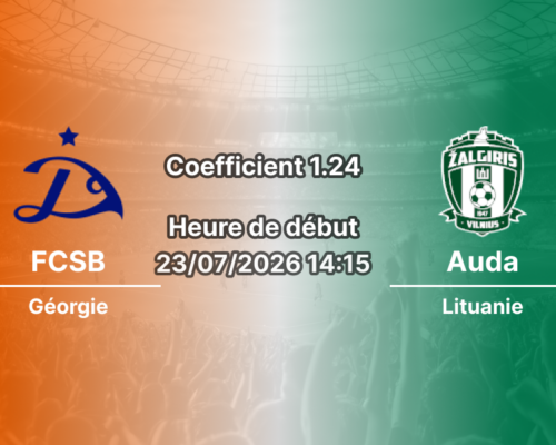 Pronostic FCSB Auda – Arena Națională Bucarest Roumanie, Ligue Conférence UEFA 2e tour qualificatif aller, 23 juillet 2026