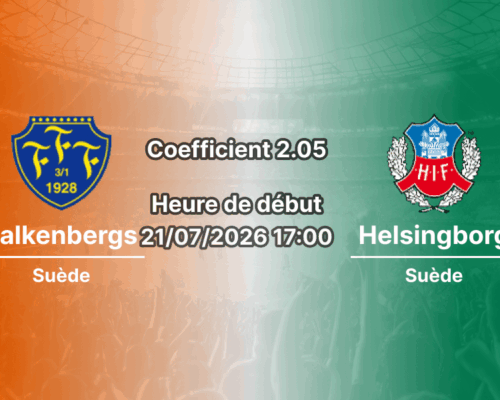 Pronostic Falkenbergs Helsingborg – Falcon Alkoholfri Arena Falkenberg, Superettan Suède Tour 15, 21 juillet 2026