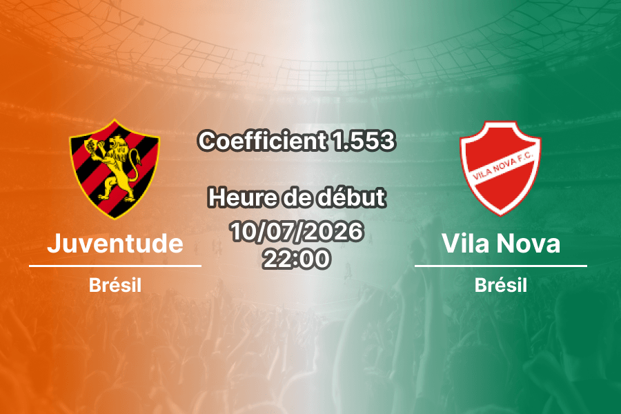Pronostic Juventude Vila Nova – Alfredo Jaconi Caxias do Sul, Campeonato Brasileiro Série B Tour 17, 10 juillet 2026