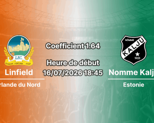 linfield_nomme_kalju_16juillet2026.jpg COVER ALT : Pronostic Linfield Nomme Kalju – Windsor Park Belfast, Ligue Conférence UEFA 1er tour qualif retour 16 juillet 2026