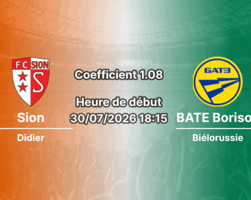 Pronostic Sion BATE Borisov – Stade de Tourbillon Sion, Conference League 2026-27, 30 juillet