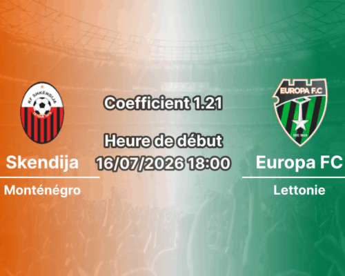 Pronostic Skendija Europa FC – Telekom Arena Skopje, Ligue Conférence UEFA 1er tour qualif retour 16 juillet 2026