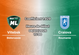Pronostic Vitebsk Craiova – Mezőkövesdi Városi, Ligue des Champions 1er tour qualificatif, 8 juillet 2026