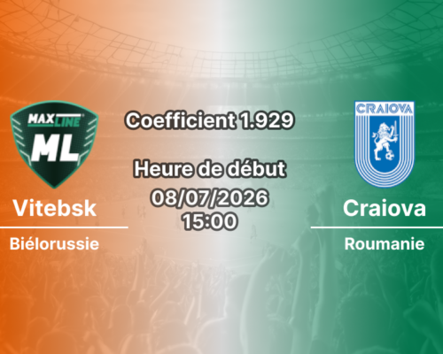 Pronostic Vitebsk Craiova – Mezőkövesdi Városi, Ligue des Champions 1er tour qualificatif, 8 juillet 2026