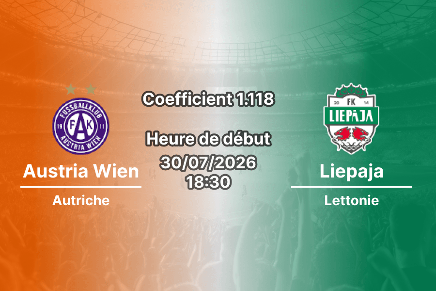 Pronostic Austria Wien Liepaja – Generali Arena Vienne, Conference League 2026-27, 30 juillet