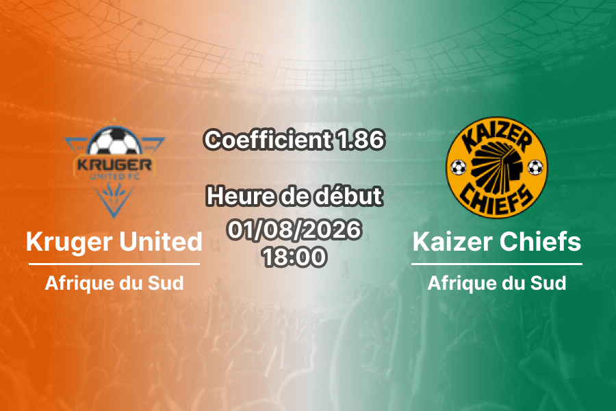 Pronostic Kruger United Kaizer Chiefs – Mbombela Stadium Nelspruit, Betway Premiership 2026-27, 1er août