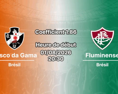 Pronostic Vasco da Gama Fluminense – Maracanã Rio de Janeiro, Copa do Brasil 1/8 finale 2026, 1er août