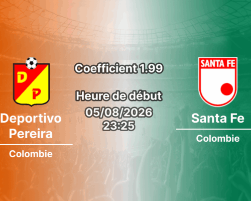 Pronostic Deportivo Pereira Club Independiente Santa Fe – Hernan Ramirez Villegas, Pereira, Liga BetPlay Clausura 2026 Round 3, 5 août 2026