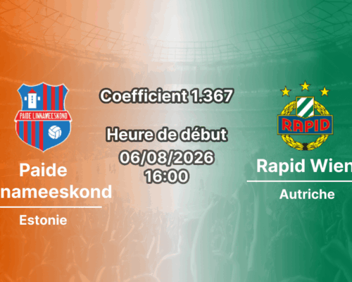 Pronostic Paide Linnameeskond Rapid Wien – A. Le Coq Arena, Tallinn, Ligue Conférence UEFA 3e tour de qualification match aller 6 août 2026