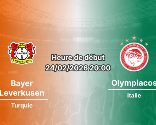 Pronostic Bayer Leverkusen – Olympiacos | UEFA Champions League, Barrage retour (24/02/2026) : Schick et la BayArena pour sceller la qualification