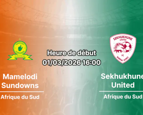 Pronostic Mamelodi Sundowns – Sekhukhune United