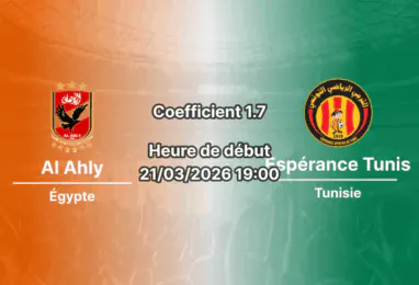 Pronostic Al Ahly – Espérance Tunis