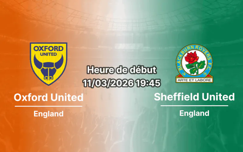 Pronostic Oxford United – Blackburn Rovers