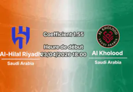 Pronostic Al-Hilal Riyadh – Al Kholood 