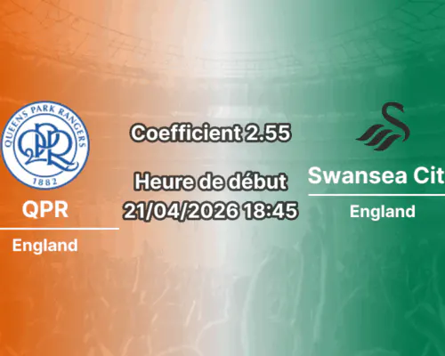 Pronostic QPR – Swansea 21/04/2026 : forme, statistiques et paris recommandés. L'analyse de Kouadio Yao sur Bookmakers225.ci.