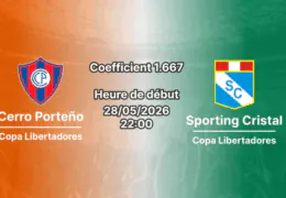 Pronostic Cerro Porteño Sporting Cristal à l'Estadio La Nueva Olla Asunción, Copa Libertadores J6 28 mai 2026