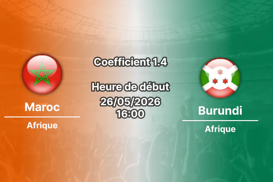 Pronostic Maroc Burundi au Complexe Mohammed VI Maâmora, préparation Coupe du Monde 2026 26 mai 2026