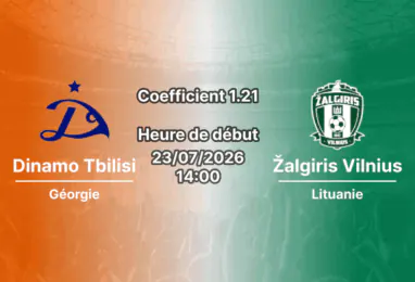 Pronostic Dinamo Tbilisi Žalgiris Vilnius – Mikheil Meskhi Stadium Tbilissi Géorgie, Ligue Conférence UEFA 2e tour qualificatif aller, 23 juillet 2026