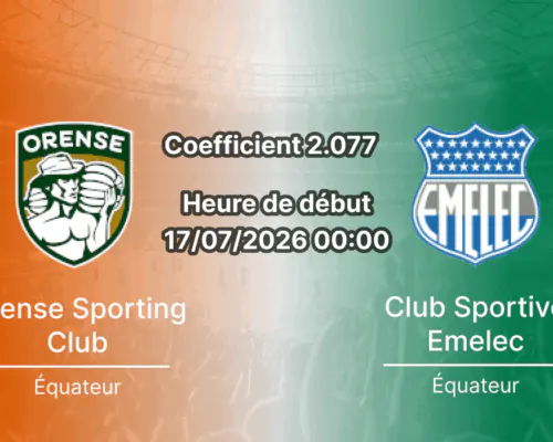 Pronostic Orense Emelec – Estadio 9 de Mayo Machala, LigaPro Serie A Ecuador Tour 19, 17 juillet 2026