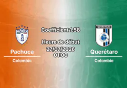 Pronostic Pachuca Querétaro – Estadio Hidalgo Pachuca Mexique, Liga MX Apertura 2026 Journée 2, 28 juillet 2026